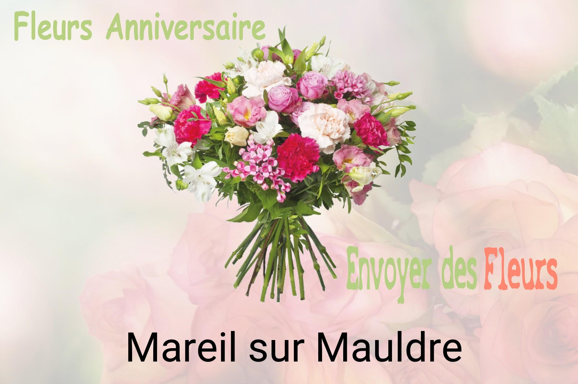 Bouquet de fleurs d’anniversaire livré à Mareil-sur-Mauldre